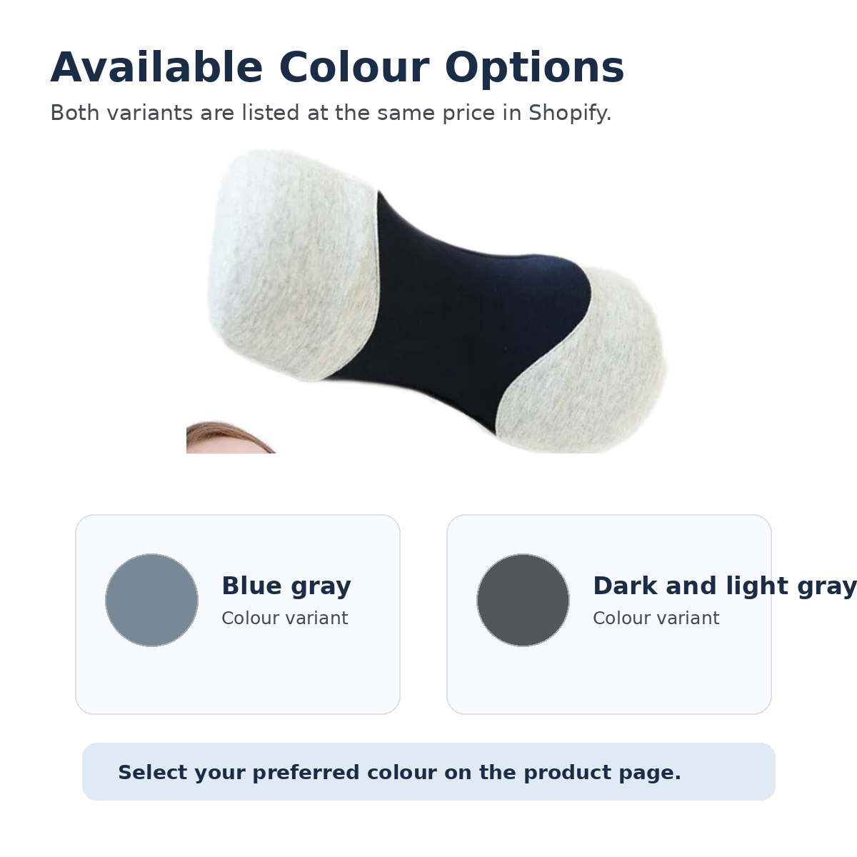 Reverse-bow cervical support pillow colour options in blue gray and dark light gray